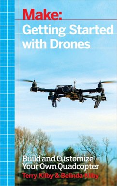 Getting Started with Drones - Kilby, Terry; Kilby, Belinda