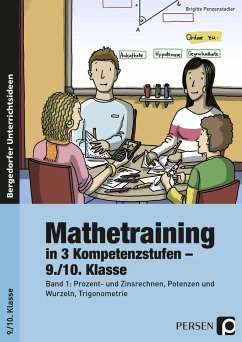 Mathetraining in 3 Kompetenzstufen - 9./10. Klasse - Penzenstadler, Brigitte