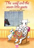 The Wolf and the seven little goats - fixed layout (fixed-layout eBook, ePUB)