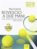 Essential Tennis 3. Rovescio a due mani (eBook, ePUB)