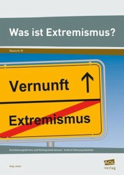 Was ist Extremismus? - Joest, Anja