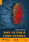 Non tutto è come sembra (eBook, ePUB)