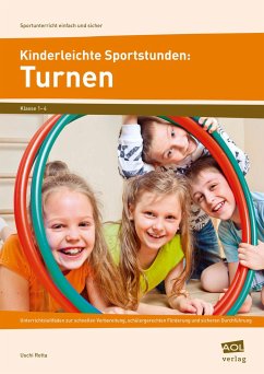 Kinderleichte Sportstunden: Turnen - Rotta, Uschi