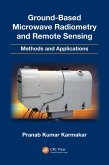 Ground-Based Microwave Radiometry and Remote Sensing (eBook, PDF)