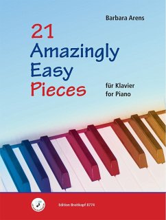 21 Amazingly Easy Pieces - Arens, Barbara