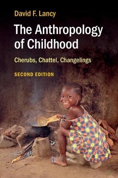 Anthropology of Childhood (eBook, ePUB) - Lancy, David F.