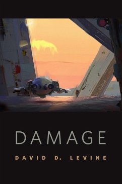 Damage (eBook, ePUB) - Levine, David D.