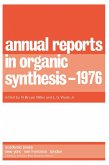 Annual Reports in Organic Synthesis - 1976 (eBook, PDF)