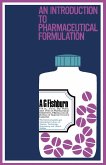 An Introduction to Pharmaceutical Formulation (eBook, PDF)