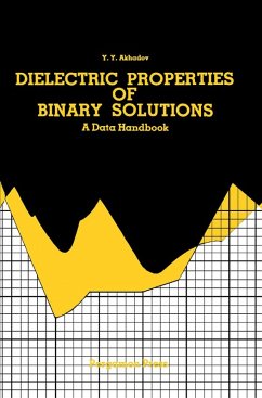 Dielectric Properties of Binary Solutions (eBook, PDF) - Akhadov, Y. Y.