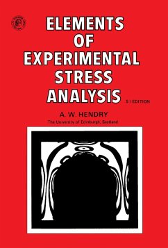 Elements of Experimental Stress Analysis (eBook, PDF) - Hendry, A. W.