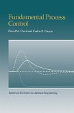 Fundamental Process Control (eBook, PDF) Fundamental Process Control (eBook, PDF)