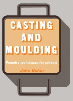 Casting and Moulding (eBook, PDF) - Bolan, John