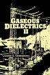Gaseous Dielectrics II (eBook, PDF) - Bild 1
