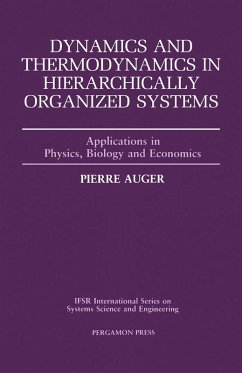 Dynamics and Thermodynamics in Hierarchically Organized Systems (eBook, PDF) - Auger, P.