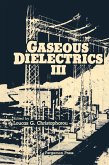 Gaseous Dielectrics III (eBook, PDF)