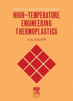 Cover A Practical Guide to the Selection of High-Temperature Engineering Thermoplastics (eBook, PDF)
