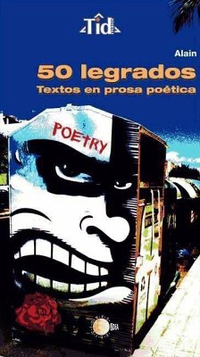 50 legrados : textos en prosa poética - Barreto Hernández, Alain