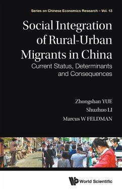 SOCIAL INTEGRATION OF RURAL-URBAN MIGRANTS IN CHINA - Zhongshan Yue, Shuzhuo Li & Marcus W Fel