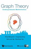 Graph Theory: Undergraduate Mathematics