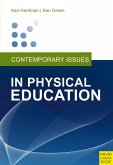Contemporary Issues in Physical Education (eBook, ePUB) Contemporary Issues in Physical Education (eBook, ePUB)