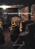 Gli assassini del bigoncio (eBook, ePUB) Gli assassini del bigoncio (eBook, ePUB)