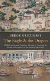 The Eagle and the Dragon (eBook, PDF)