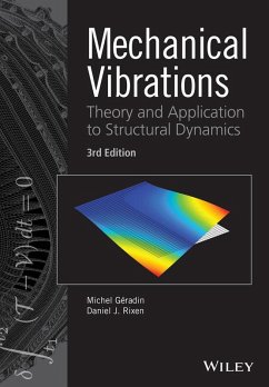Mechanical Vibrations (eBook, ePUB) - Geradin, Michel; Rixen, Daniel J.