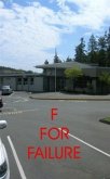 F for Failure (eBook, ePUB)