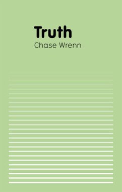 Truth (eBook, ePUB) - Wrenn, Chase