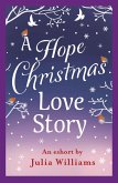 A Hope Christmas Love Story (eBook, ePUB)