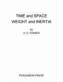 Time and Space Weight and Inertia (eBook, PDF)