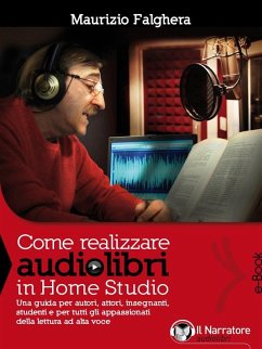 Cover Come realizzare audiolibri in Home Studio (eBook, ePUB)