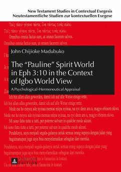 The «Pauline» Spirit World in Eph 3:10 in the Context of Igbo World View - Madubuko, John C.