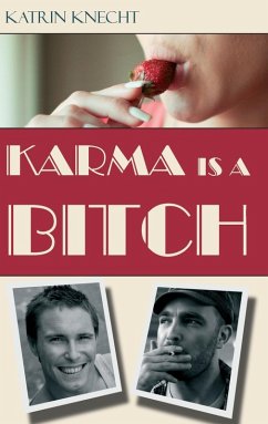 Karma is a Bitch (eBook, ePUB)