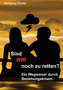 Sind wir noch zu retten? (eBook, ePUB) - Förster, Wolfgang