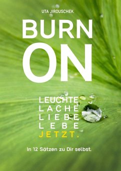 Burn on (eBook, ePUB) - Jirouschek, Uta