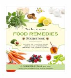 The Illustrated Food Remedies Sourcebook (eBook, ePUB)