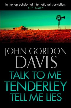 Talk to Me Tenderly, Tell Me Lies (eBook, ePUB) - Davis, John Gordon