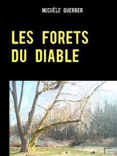 LES FORETS DU DIABLE (eBook, ePUB) - Guerber, Michèle