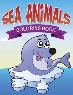 Sea Animals Coloring Book - Publishing Llc, Speedy