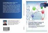 Transition Metal Complex Of Redox Non-Innocent N,S Mixed-Donor Ligand