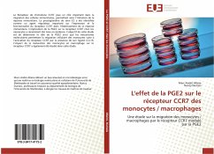 L'effet de la PGE2 sur le récepteur CCR7 des monocytes / macrophages - Allaire, Marc-André;Dumais, Nancy