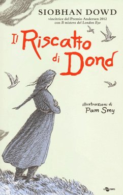 Il riscatto di Dond - Dowd, Siobhan Il riscatto di Dond - Dowd, Siobhan