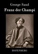 Franz der Champi George Sand Author