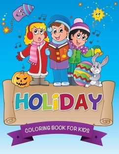 Holiday Coloring Book for Kids - Publishing Llc, Speedy