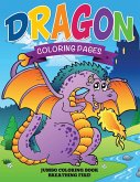 Dragon Coloring Pages (Jumbo Coloring Book - Breathing Fire!)