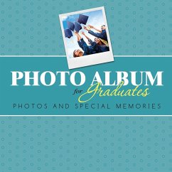 Photo Album for Graduates - Speedy Publishing Llc