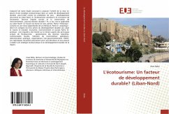 L'écotourisme: Un facteur de développement durable? (Liban-Nord) - Baba, Iman