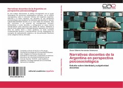 Narrativas docentes de la Argentina en perspectiva psicosociológica - Hernández Salamanca, Oscar Gilberto